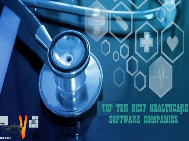 Top Ten Best Healthcare Software Companies