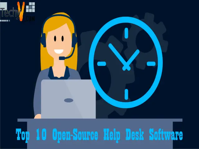 Top 10 Open – Source Help Desk Software