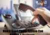 How A Good Phone System Can Benefit A Business