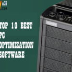 Top 10 Best PC Optimization Software