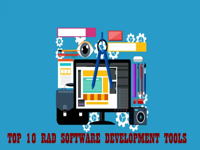 Top 10 Rad Software Development Tools