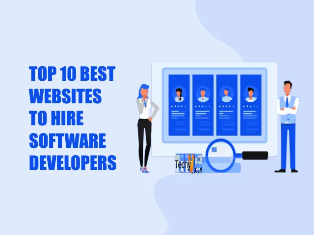 Top 10 Best Websites To Hire Software Developers