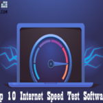 Top 10 Internet Speed Test Software