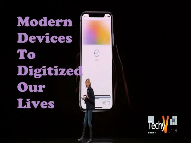 Top 10 Unique And Modern Devices That Have Digitized Our Lives