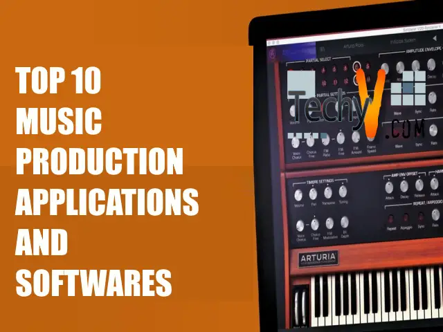 Top 10 Music Production Applications And Softwares
