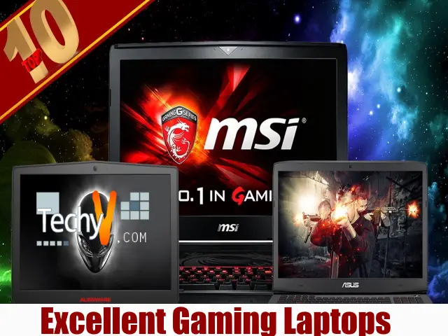 Top 10 Excellent Gaming Laptops Worth Buying
