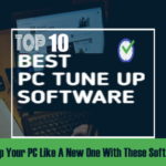 Revamp Your PC Like A New One With These Top 10 PC Tune-up Software