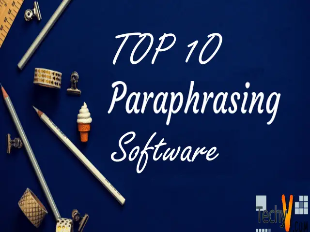 Top 10 Paraphrasing Software