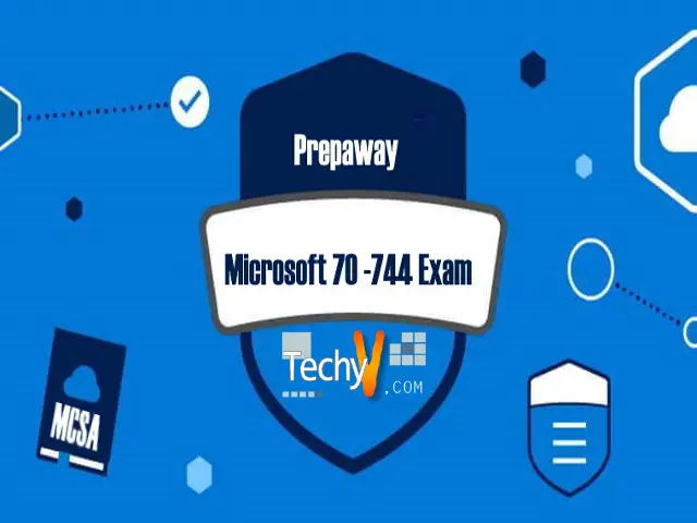 Prepaway Microsoft 70-744 Exam: Your First Step Towards MCSA Certification