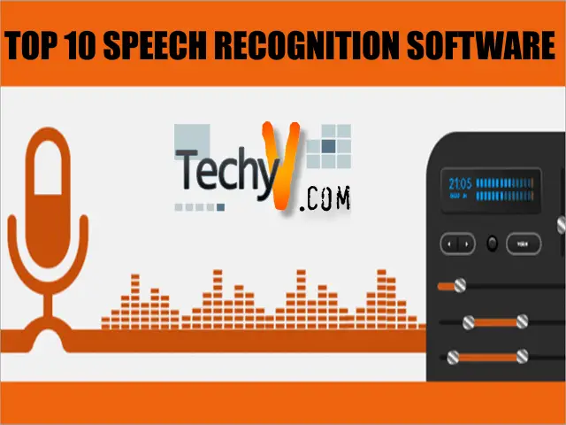 Top 10 Speech Recognition Software