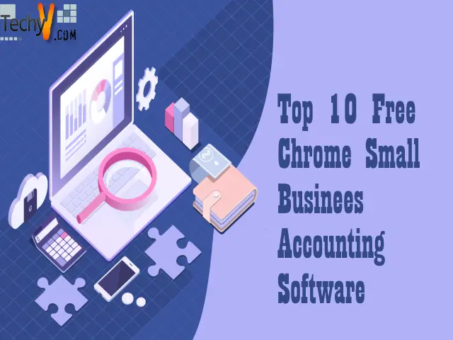 Top 10 Free Chrome Small Business Accounting Software
