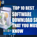 Top 10 Best Software Download Sites That You Must Know