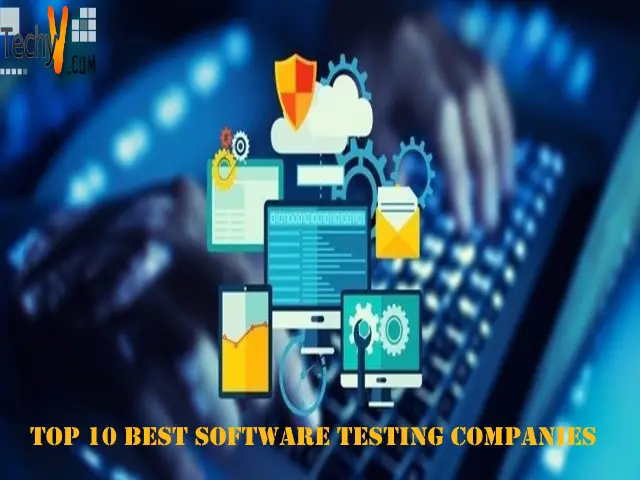 Top 10 Best Software Testing Companies