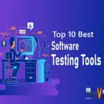 Top 10 Best Software Testing Tools Of 2020