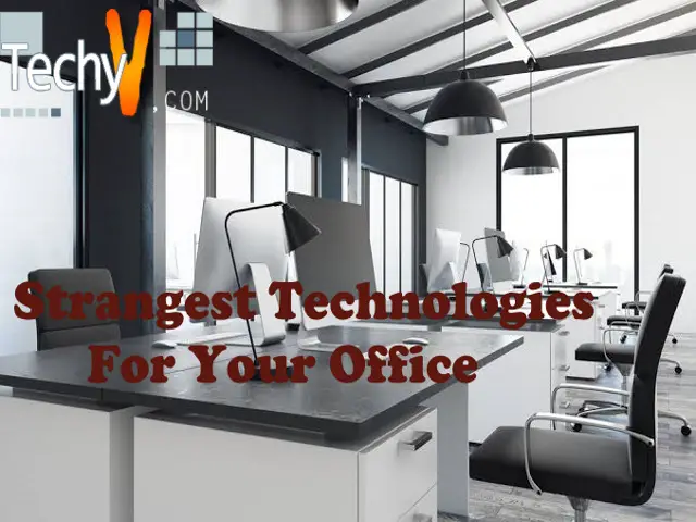 Top 10 Strangest Technologies For Your Office