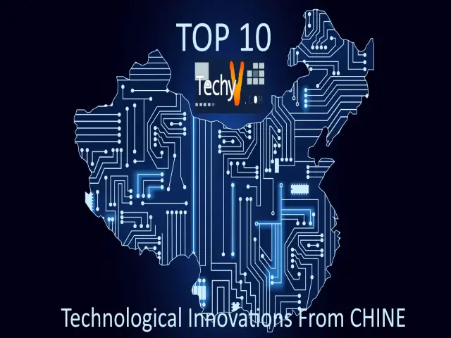 Top 10 Technological Innovations From China