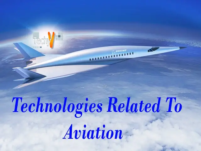 Top 10 Technologies Related To Aviation