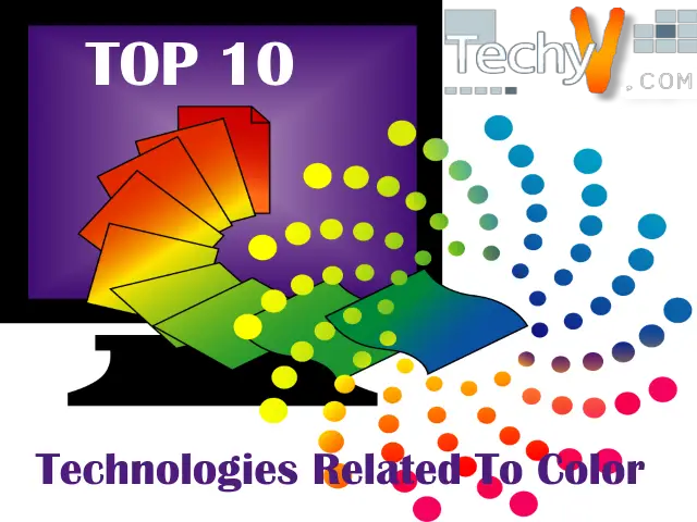 Top 10 Technologies Related To Colors