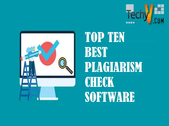 Top Ten Best Plagiarism Check Software