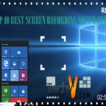 Top Ten Best Screen Recording Software