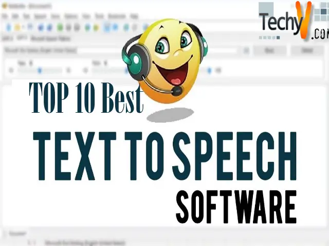 Top Ten Best Text To Speech Software