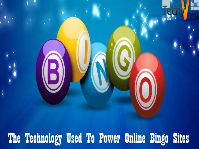 The Technology Used To Power Online Bingo Sites