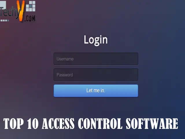 Top 10 Access Control Software