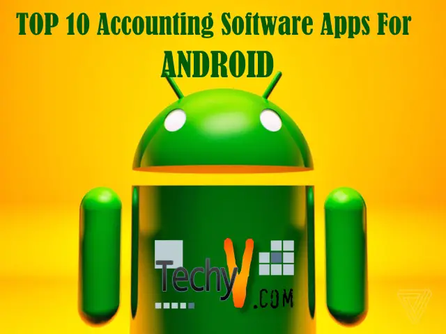 Top 10 Accounting Software Apps For Android