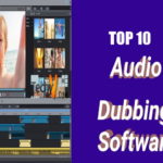 Top 10 Audio Dubbing Softwares