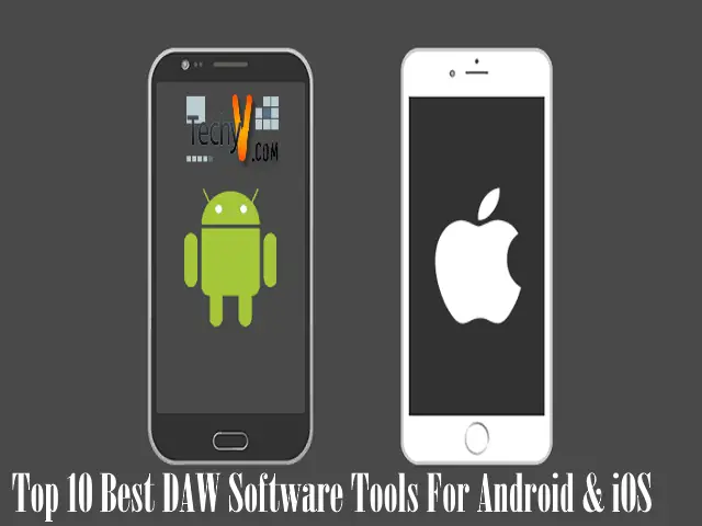 Top 10 Best Daw Software Tools For Android And IOS