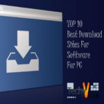 Top 10 Best Download Sites For Software For PC
