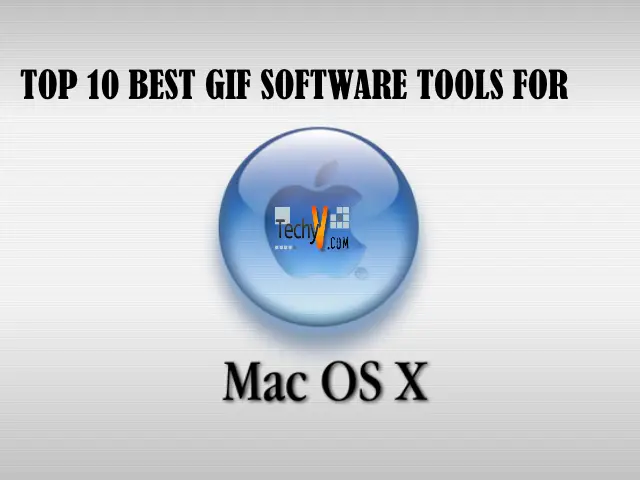 Top 10 Best GIF Software Tools For Mac OS X