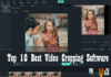 Top 10 Best Video Cropping Software