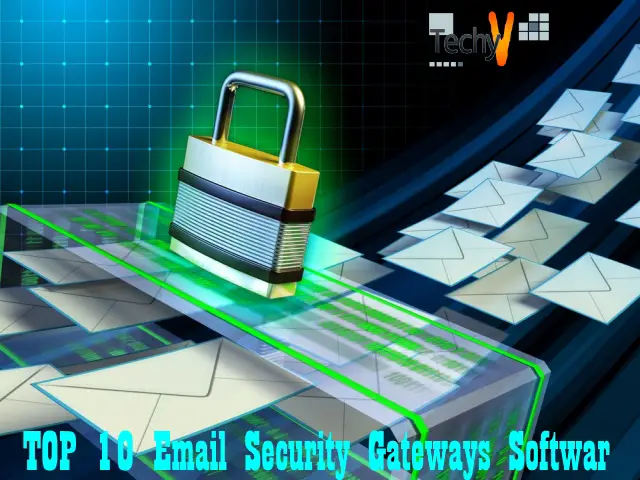 Top 10 Email Security Gateways Software Tools