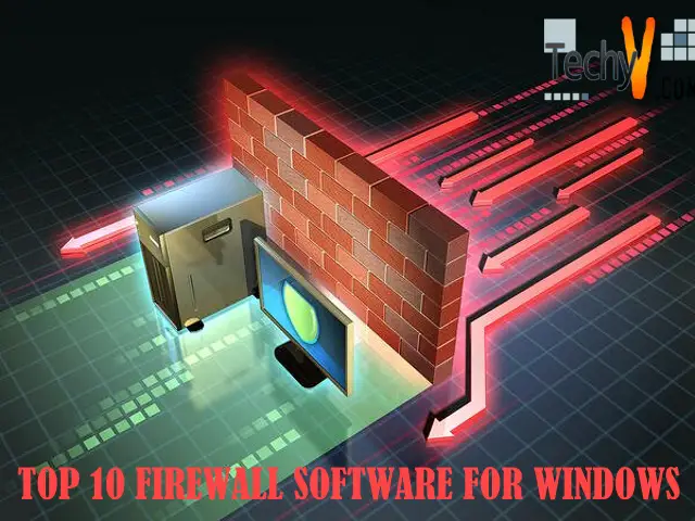 Top 10 Firewall Software For Windows System