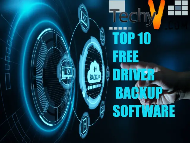 Top 10 Free Driver Backup Software
