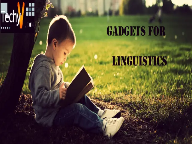 Top 10 Gadgets For Linguistics