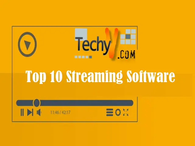 Top 10 Streaming Software