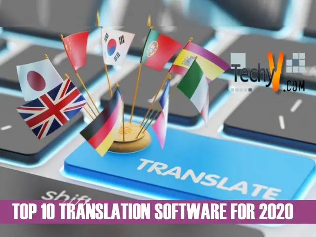 Top 10 Translation Software For 2020