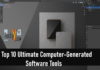 Top 10 Ultimate Computer-generated Imagery Software Tools