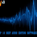 Top 10 Best Audio Editing Software