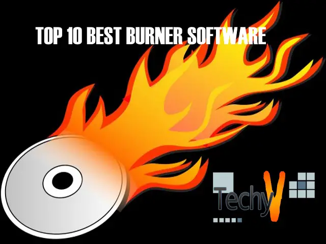 Top 10 Best Burner Software