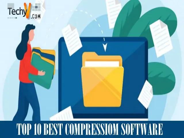 Top 10 Best Compression Software