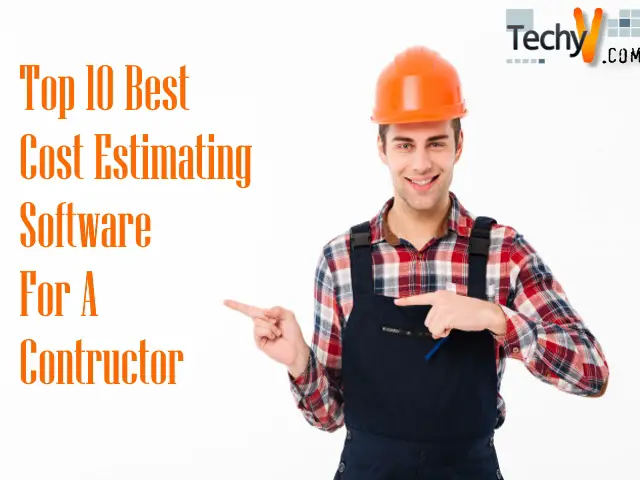 Top 10 Best Cost Estimating Software For A Constructor