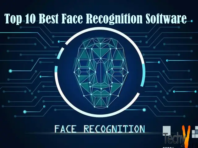 Top 10 Best Face Recognition Software