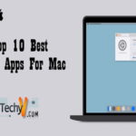 Top 10 Best Free Apps For Mac