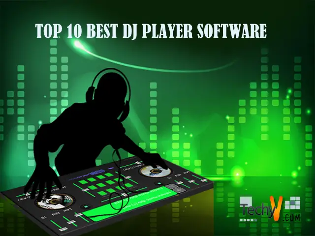 Top Ten Best DJ Player Software