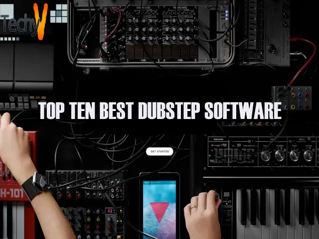 Top Ten Best Dubstep Software