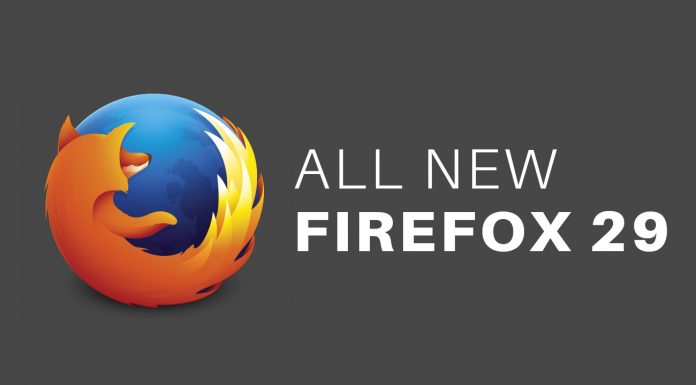 Unveiling the latest Firefox 29
