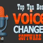 Top Ten Best Voice Changer Software